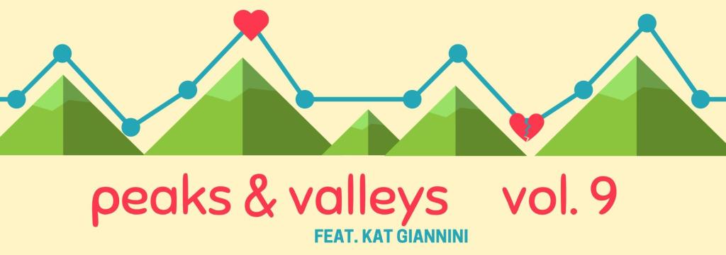 Peaks & Valleys, Vol. 9 feat. Kat&nbsp;Giannini